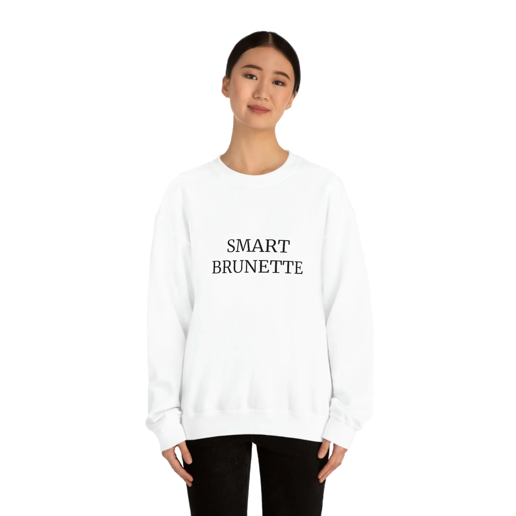SMART BRUNETTE SWEATSHIRT