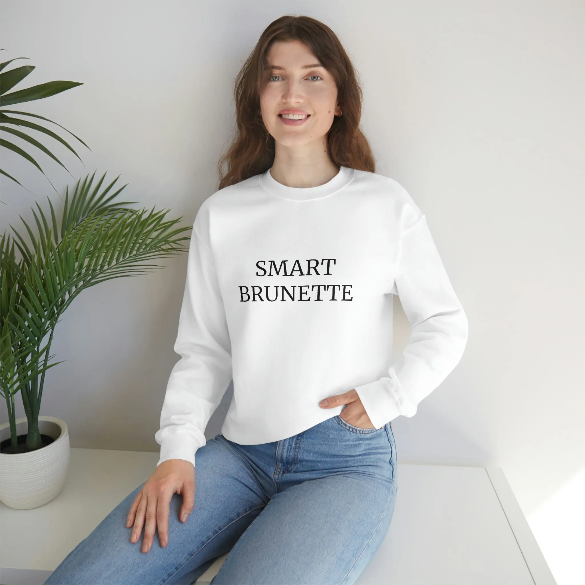 SMART BRUNETTE SWEATSHIRT